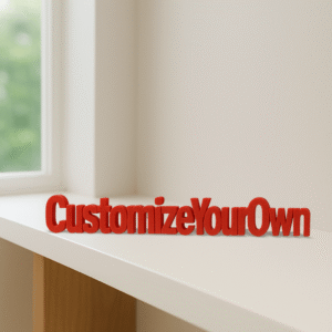 Customize your own Freestand-One Liner